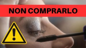Non comprate il mascara